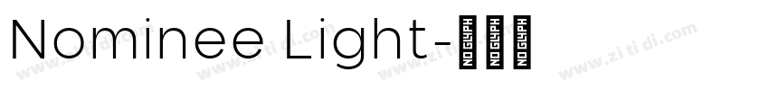 Nominee Light字体转换